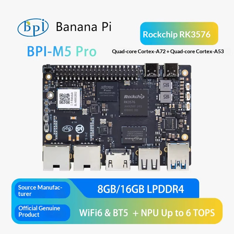 Banana Pi Bpi-M5 - Banana Pi BPI-M5 Pro Rockchip RK3576